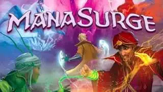 ManaSurge - How To Play Video