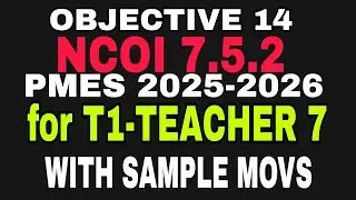 PMES 2025-2028 for T1-Teacher 7 / Objective 14 (7.5.2)