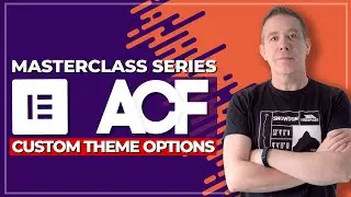 WordPress Theme Customization with ACF Pro & Elementor Pro