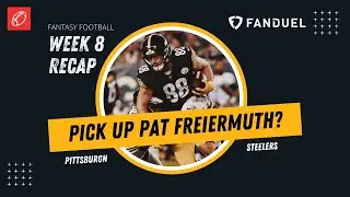 Week 8 Fantasy Football Recap | Pat Freiermuth - Pittsburgh Steelers
