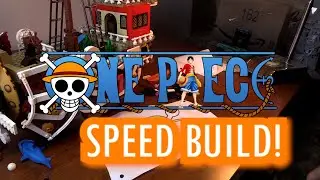 ONE PIECE THOUSAND SUNNY SHIP SET SPEED BUILD!