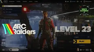 🎮 MM's ARC Raiders Live #7 Level 23 | Beginner Gameplay & Survival