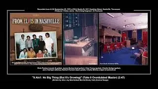 *(1970) RCA ''It Ain't No Big Thing (But It's Growing)'' (Take 9 Overdubbed Master) Elvis Presley