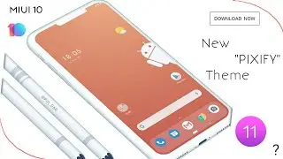 PIXIFY | The Best Stock Android Theme for All MIUI 10 Phones ft. Redmi k20, Poco F1, Note 7 Pro