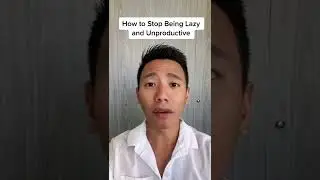 HOW TO STOP BEING LAZY AND UNPRODUCTIVE #finance101 #motivationph #paolocastro #MVPfinancials