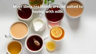 The Best Sleep Tea Blends
