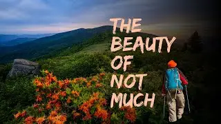 The Best Stuff: Downsizing and a Long-Distance Hike with a 90-year-old