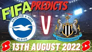 Brighton v Newcastle United 13th August 2022 Highlights &ndash; FIFA Prediction #shorts