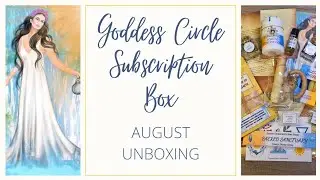 August Goddess Circle Subscription Box Unboxing SULIS - Rituals For Healing, Health and Wellness