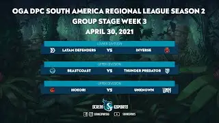 OGA DPC South America Regional League Season 2 Group Stage Week 3 - April 30