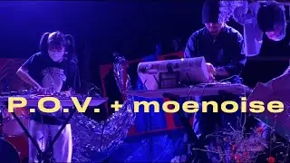 P.O.V. + moenoise ノイズミュージックライブNOISE MUSIC LIVE at ATHALL大分 2024.11.3