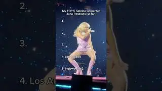 My Ranking of Sabrina Carpenter Juno Positions #celebration