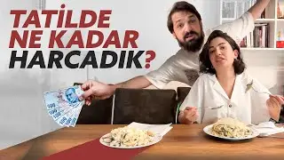 DOĞU TURUNDA NE KADAR PARA HARCADIK, EN ÇOK NEREYİ BEĞENDİK? HEM YEDİK HEM ANLATTIK