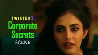 Corporate Secrets Exposed | Twisted 3 Web Series | Priya Banerjee, Jay Soni | VB On The Web