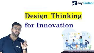 Design Thinking for Startup - A structured process with examples to build innovative products