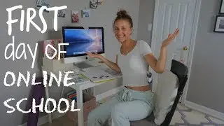 My First Day of ONLINE HIGH SCHOOL 2018!