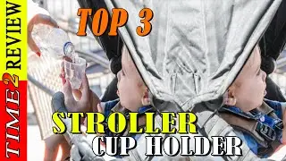 Best 3 stroller cup holder Review in USA By Time 2 review !! Amazon Best seller stroller cup holder