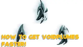 Warframe- How To Get Voidplume Crest, Vane & Down FASTER