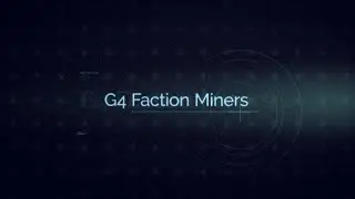 G4 Faction Miners DE