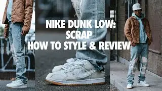 Nike Dunk Low Scrap (SeaGlass) - How to Style, Review, & On Feet