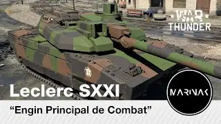 War Thunder CZ #128 │ Leclerc SXXI │ Engin Principal de Combat