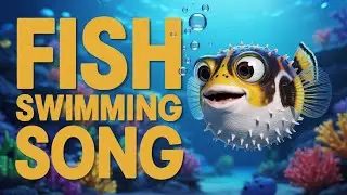 Learn Fish Names Kids Song | Educational Music About Ocean and Sea Animals