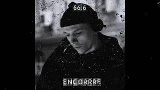 𝟲𝟲.𝟲 | 𝐄𝐍𝐂𝐎𝐑𝐑𝐑𝐄