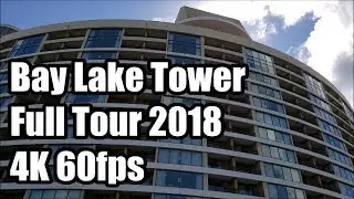 Bay Lake Tower at Disney's Contemporary Resort - Full Tour 2018 - 4K 60fps