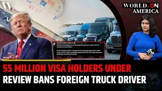 Trump Admin Reviews 55 Million US Visas in Immigration Crackdown