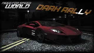 Need For Speed World - Dark Rally