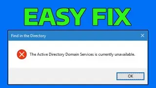 How To Fix The Active Directory Domain Services Is Currently Unavailable Error