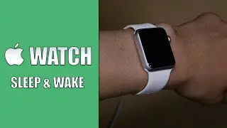 Seven ways to sleep and wake your Apple Watch
