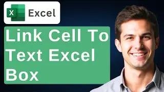 How To Link A Cell With A Text Box In Excel Show The Data Of A Cell In Text Box [2026 Guide]