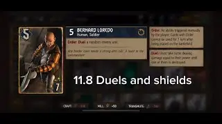 Gwent | 11.8 Duels and Shields | FIRST EVER VIDEO!