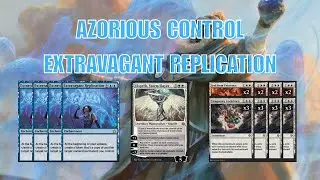 Azorius Control with a Twist! | Extravagant Replication Wins ONLY | MTG Arena (Gold to Platinum)