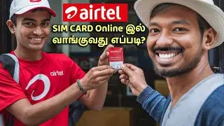 Airtel Sim Card Online இல் வாங்குவது எப்படி❓ | How to Buy Airtel SimCard from Home 📶
