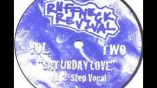 Ruffneck Revival Vol. Two Saturday Love