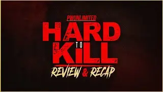 IMPACT Wrestling Hard To Kill Review