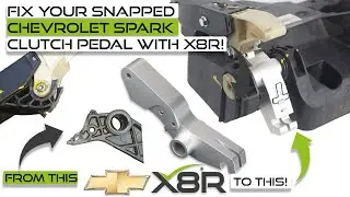 Snapped Or Broken Clutch Pedal On Your Chevrolet Spark? Repair It With X8R! Full Instruction Video