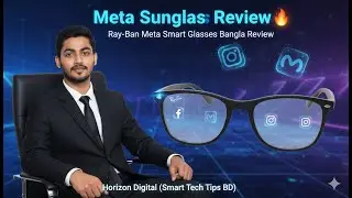 Meta Sunglass Review 🔥 | Ray-Ban Meta Smart Glasses Full Bangla Review |