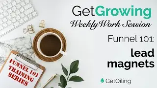 Young Living Funnels | Landing Pages | GetGrowing Weekly Work Session