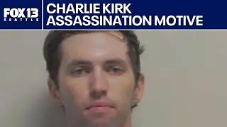 Charlie Kirk assassination motive still under investigation