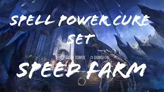 ESO: Spell Power Cure Set - Speed Farm (3dps White-Gold Tower)