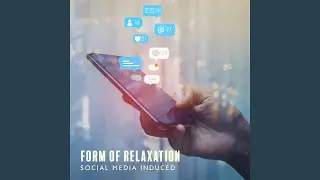 Form of Relaxation
