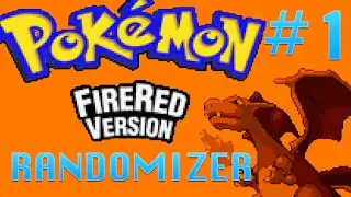 Pokemon FireRed Randomizer PART 1 - DAT STARTER - TwoHeadedGiant