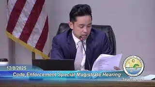 Code Enforcement Special Magistrate Hearing — 1/12/2026 - 1:00 p.m.