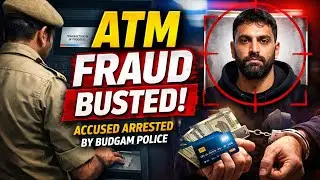 Another ATM Fraud Case || Budgam