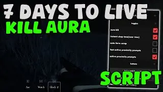 [UPD] Roblox 7 Days To Live Script Kill Aura And Auto Farm, Get All Scraps Pastebin 2025