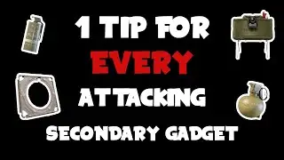 1 tip for *EVERY* secondary gadget (Attack) | Rainbow Six Siege