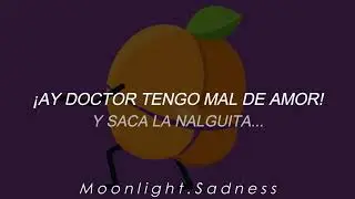Plastilina Mosh - La Nalguita (Letra)♡